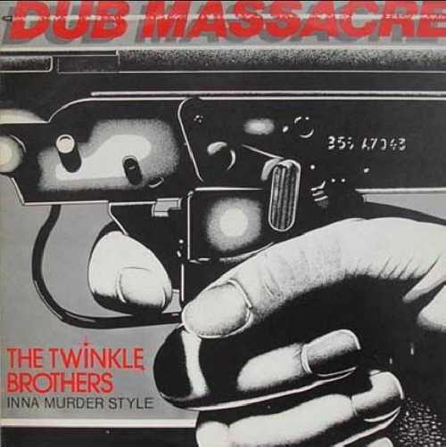 Twinkle Brothers - Dub Massacre - Album 1982
