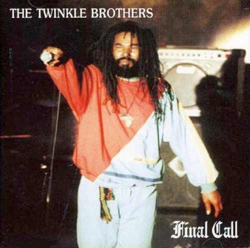 Twinkle Brothers - Final Call - Album 1996