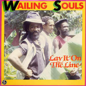 Wailing Souls - Lay It On The Line - Album 1986
