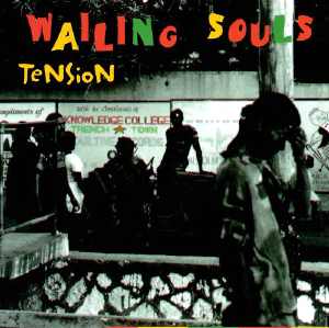 Wailing Souls - Tension - Album 1997