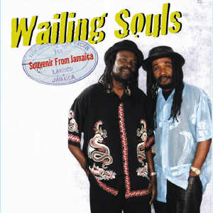 Wailing Souls - Souvenir From Jamaica - Album 2003