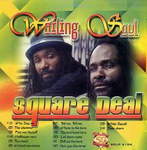 Wailing Souls - Square Deal - Album 2003