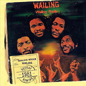 Wailing Souls - Wailing - Reissue 2008