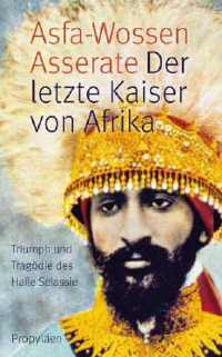 Der letzte Kaiser von Afrika - Haile Selassie I.