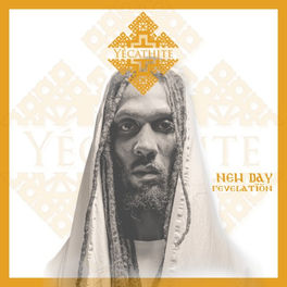 Y&eacute;cathite - New Day Revelation
