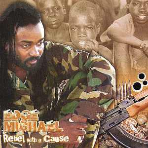 Edge Michael - Rebel With A Cause