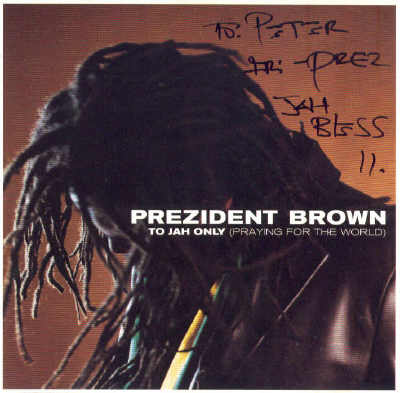 Prezident Brown - To Jah Only